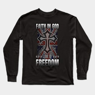 Faith In God Love Of Freedom T-shirt Long Sleeve T-Shirt